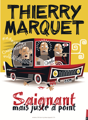 Thierry Marquet dans "Saignant mais juste à point"