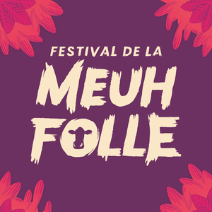 Festival de la Meuh Folle