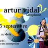 affiche Concert de saxophone avec Artur Vidal