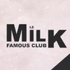 Le Milk Famous Club